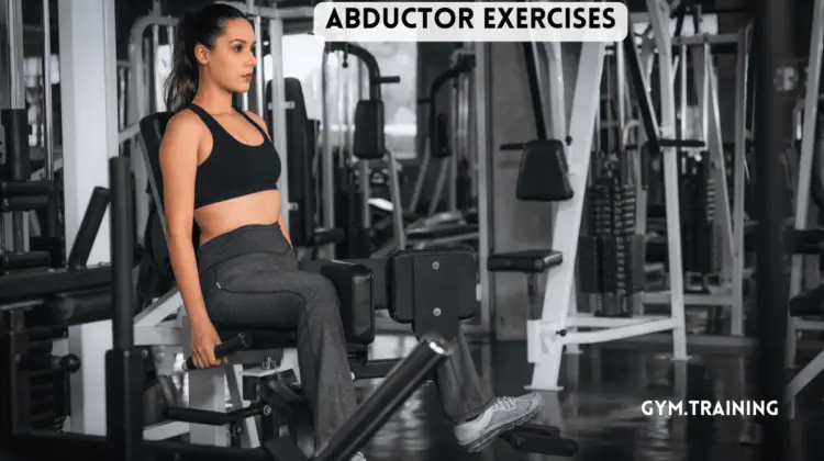 Abductor Exercises