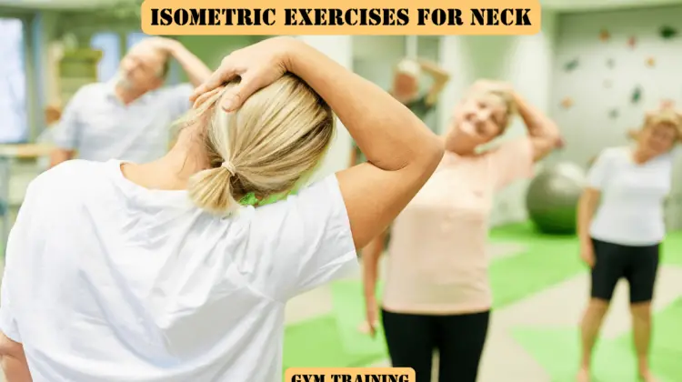 Isometric Exercises for Neck