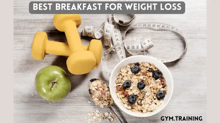 best breakfast for weight loss