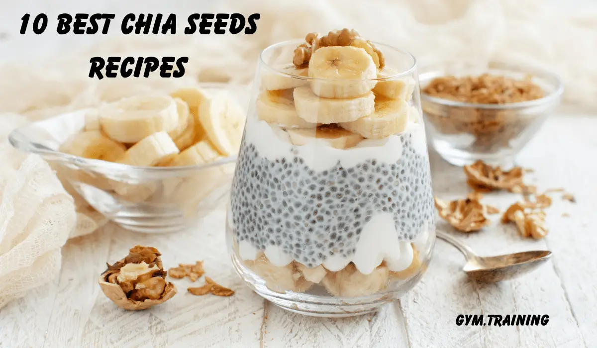 10 Quick And Easiest Chia Seeds Recipes 
