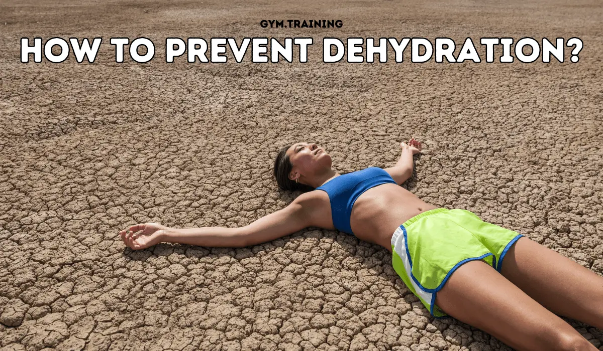 Photo of The way to Forestall Dehydration? Causes and Indicators