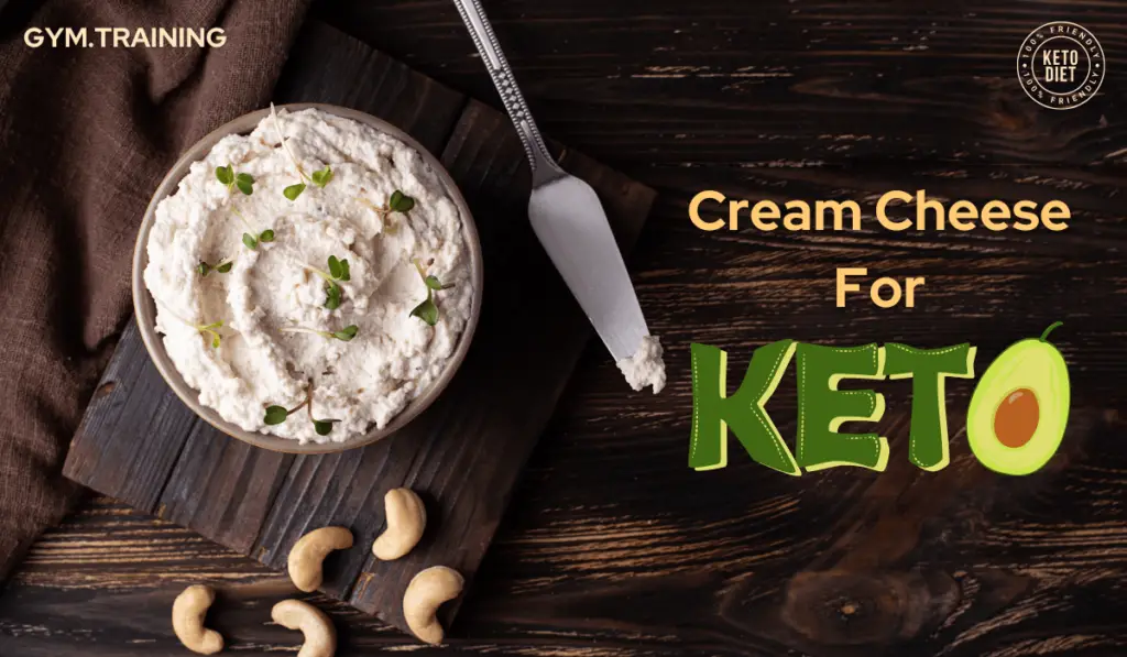 cream cheese for keto diet plan