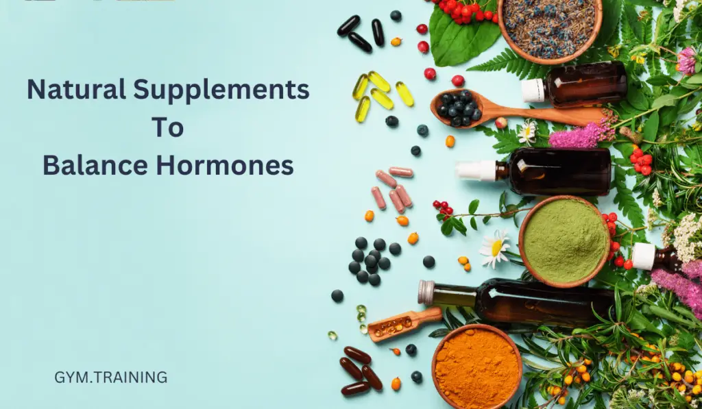 Supplements To Balance Hormones