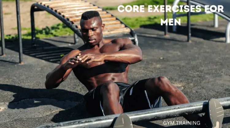 core exercises for men