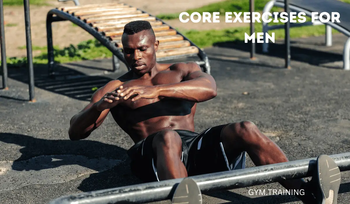 Photo of 10 Most Efficient Core Workout routines For Males With Routine